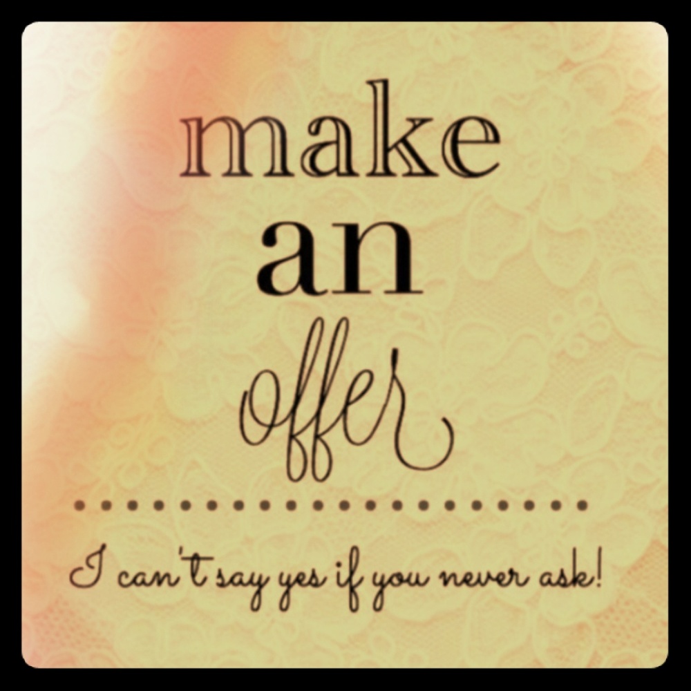 Offers Welcome!